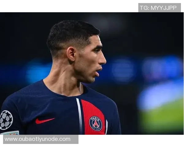 阿什拉夫将在法甲轮休巴黎或让马尔基尼奥斯等人替补出战